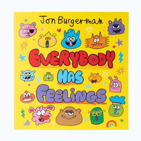 Jon Burgerman - Everybody Has Feelings