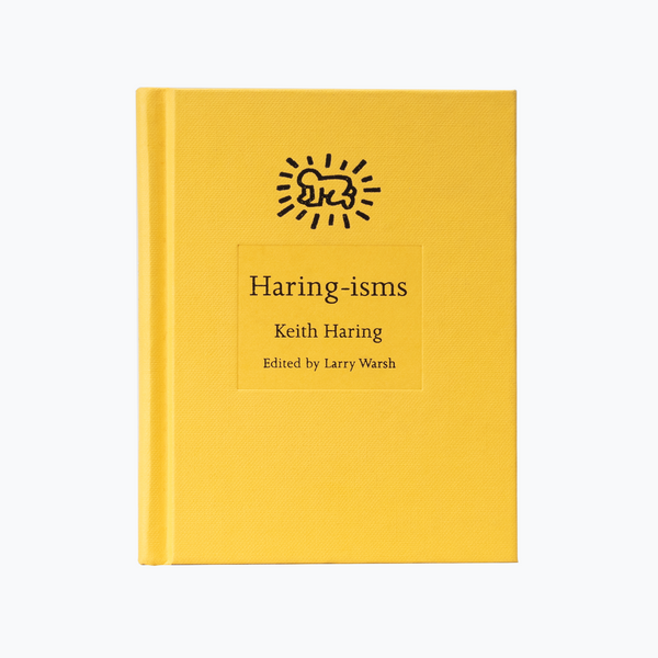 Haring-isms - Keith Haring
