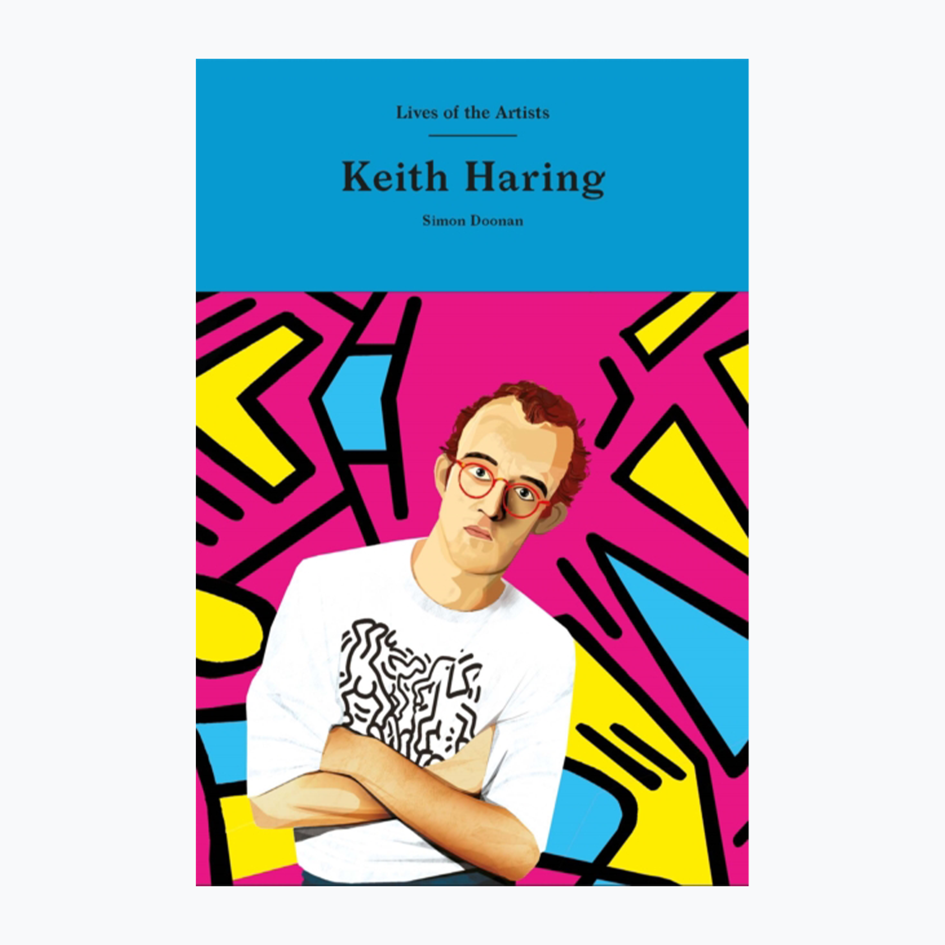 Keith Haring - Lives Of The Artists
